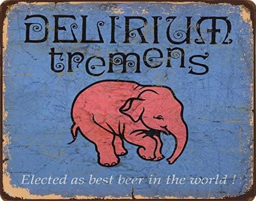 Tin Sign For Delirium Tremens  - Home Bar And Coffee avis et prix